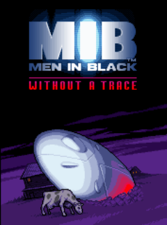 Men In Black: Without A Trace